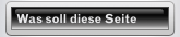 Was soll diese Seite